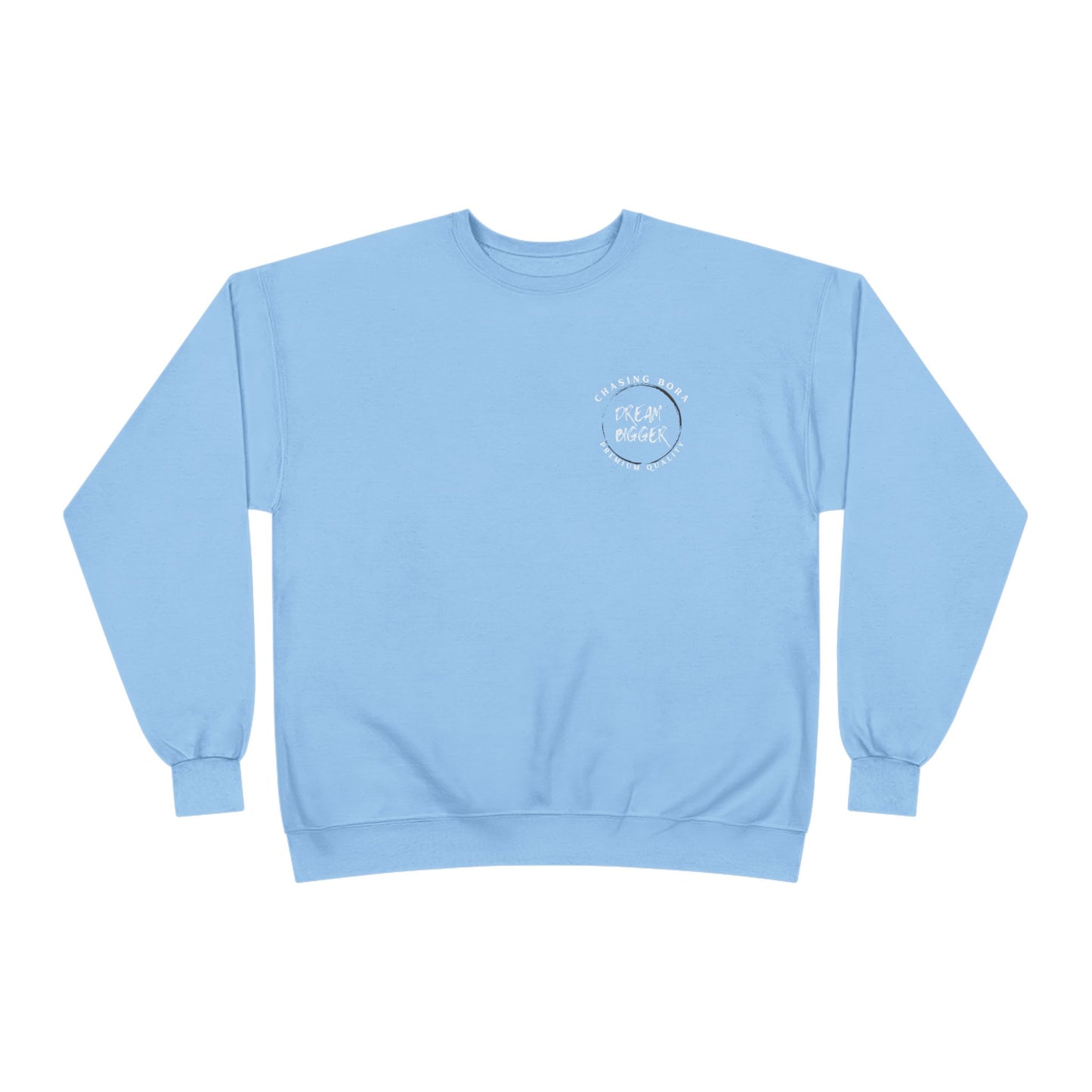 Unisex Crewneck Sweatshirt - Dream Bigger Vibe