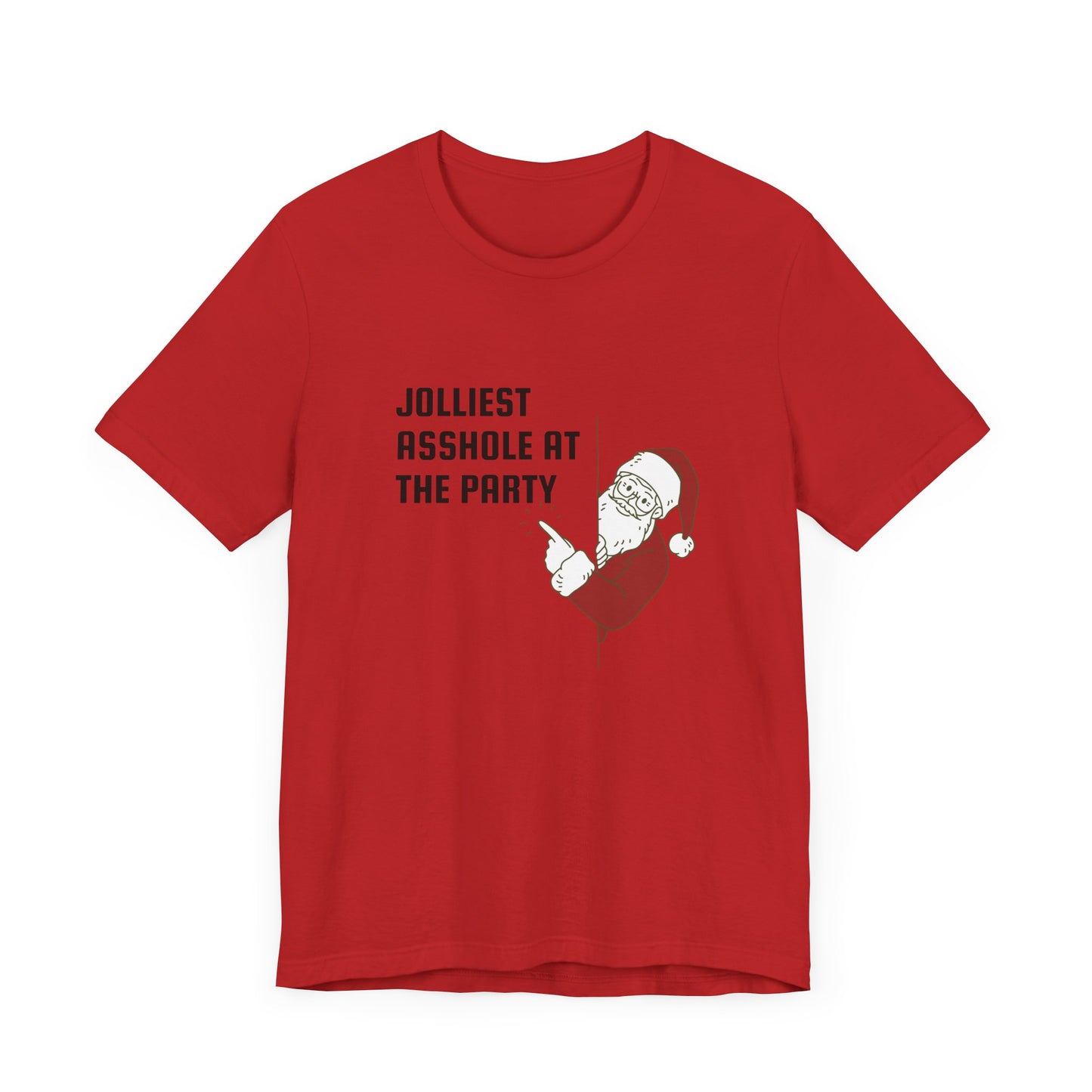 Jolliest Asshole at the Party Unisex Tee