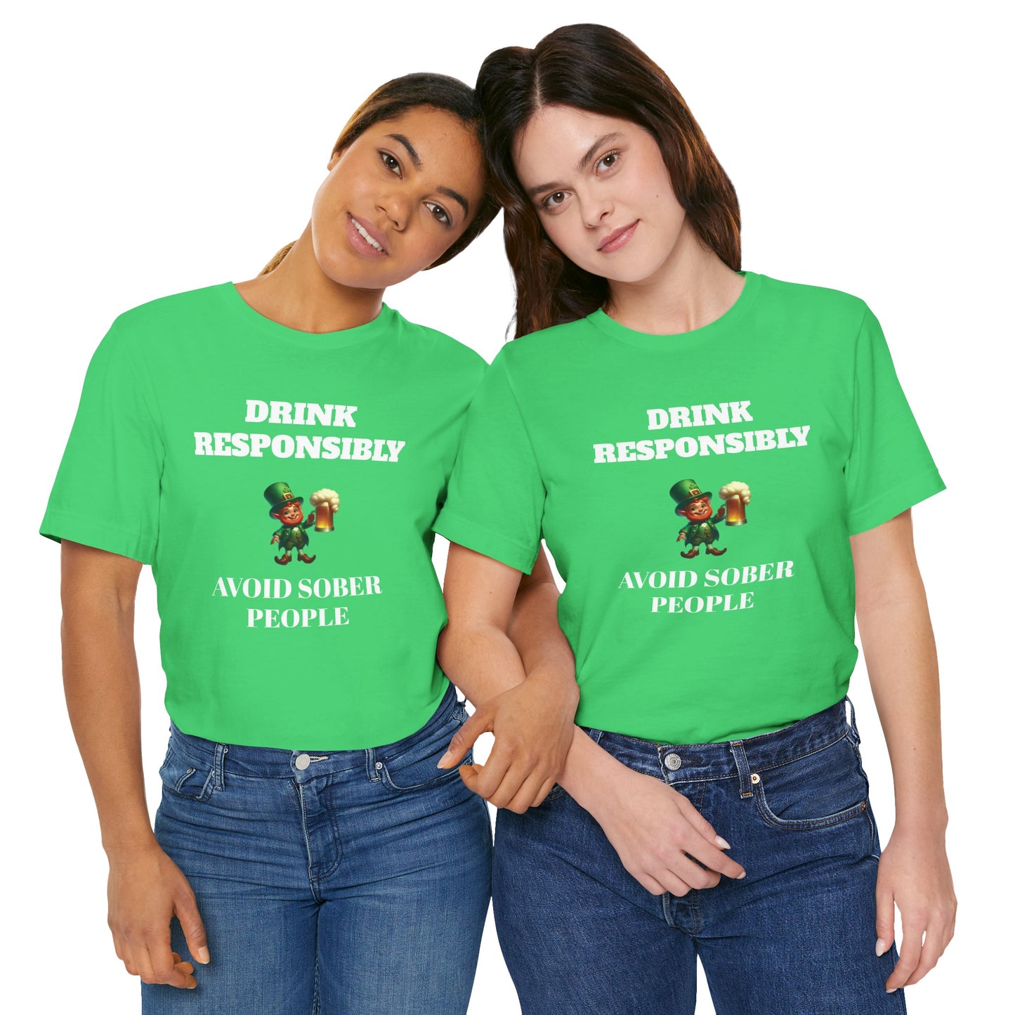 Funny St. Patrick's Day T-Shirt – 'Drink Responsibly, Avoid Sober People'
