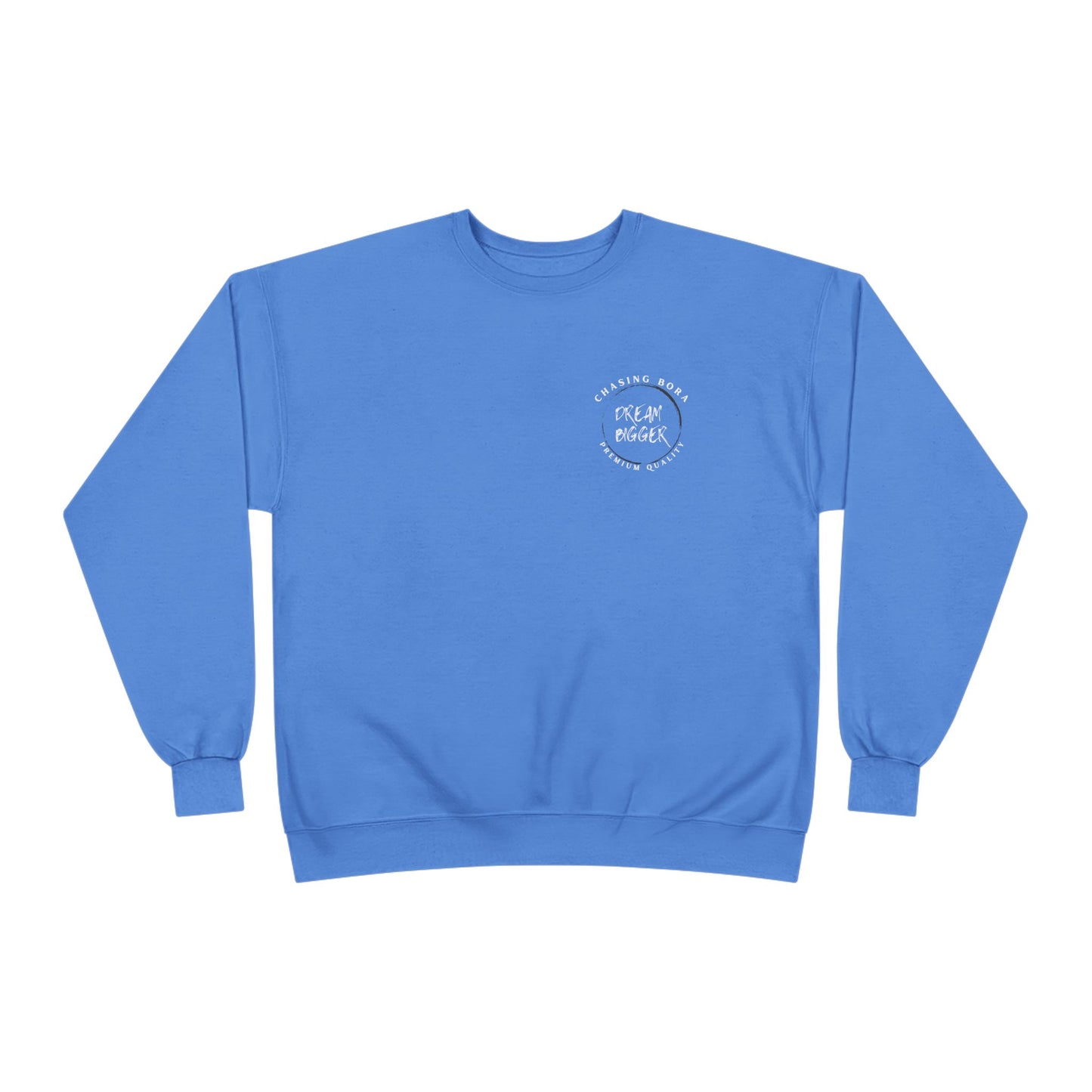 Unisex Crewneck Sweatshirt - Dream Bigger Vibe