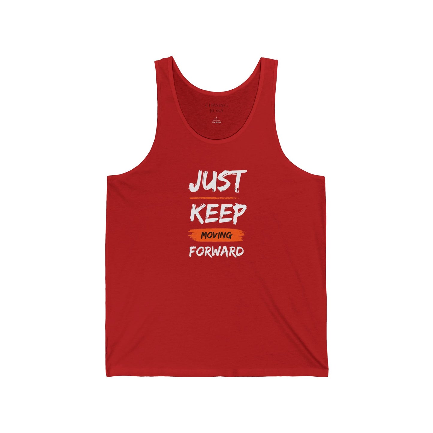 Just Keep Moving Forward Unisex Jersey Tank - Motivational Fitness Apparel